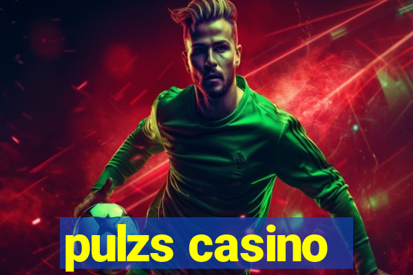 pulzs casino