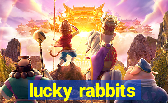 lucky rabbits