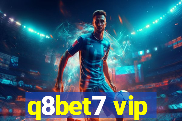 q8bet7 vip