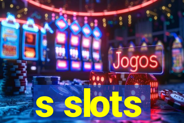 s slots