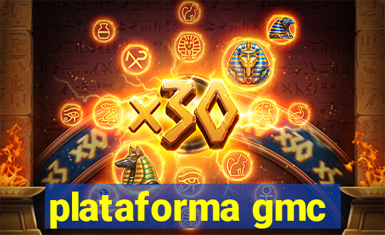 plataforma gmc