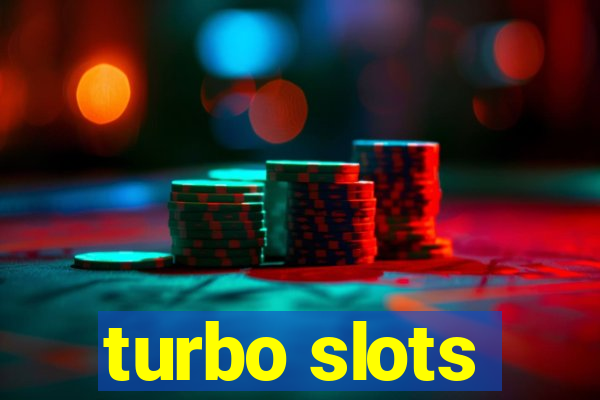 turbo slots