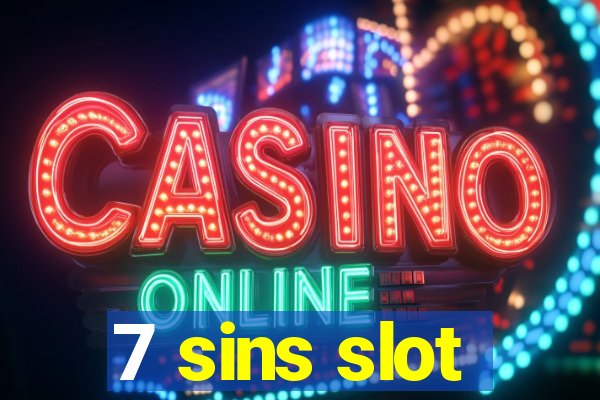 7 sins slot