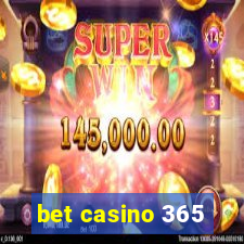 bet casino 365