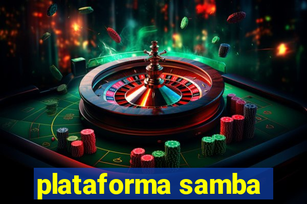 plataforma samba