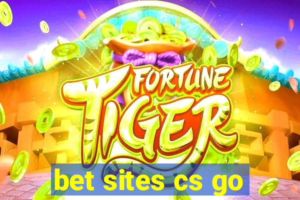 bet sites cs go