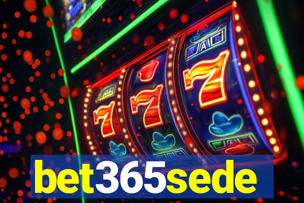 bet365sede