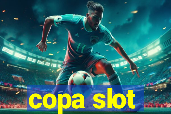 copa slot