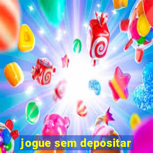 jogue sem depositar