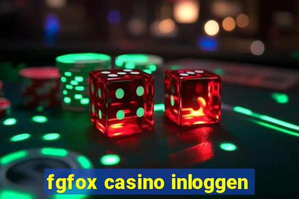 fgfox casino inloggen