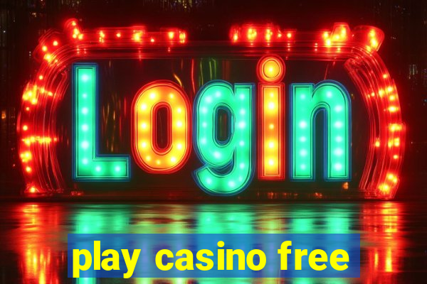 play casino free