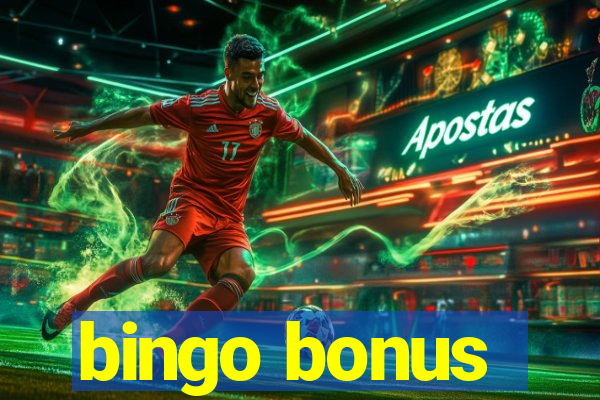 bingo bonus