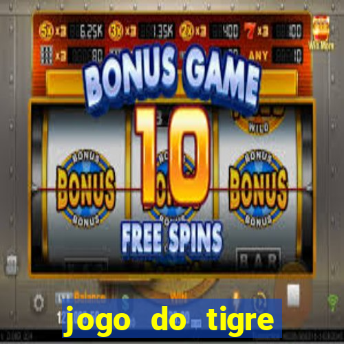 jogo do tigre aposta 5 reais