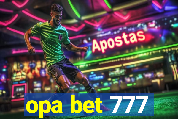 opa bet 777