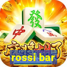 rossi bar