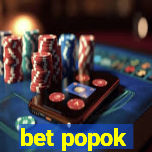 bet popok