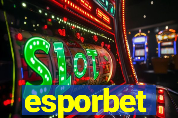 esporbet