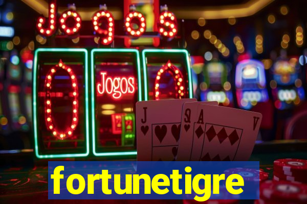 fortunetigre