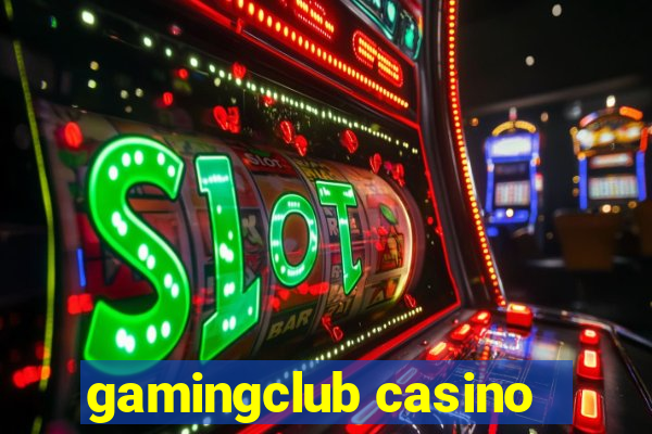 gamingclub casino