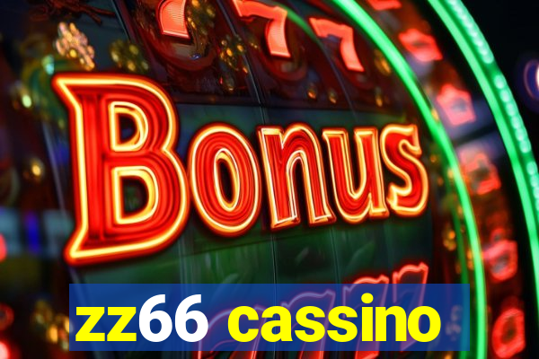 zz66 cassino