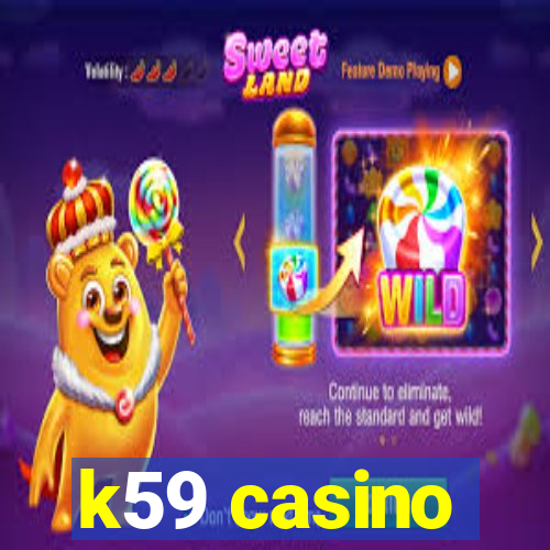 k59 casino