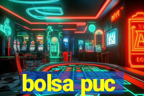 bolsa puc