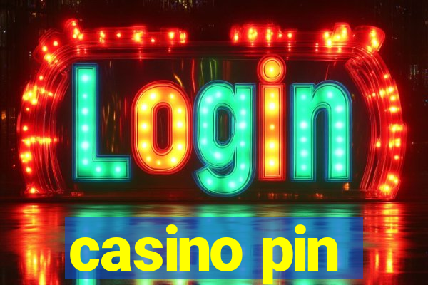 casino pin