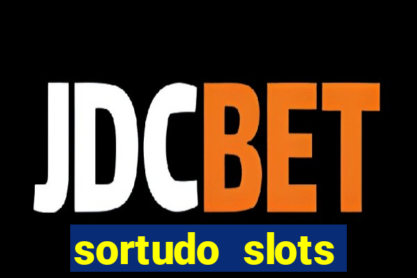 sortudo slots dinheiro real