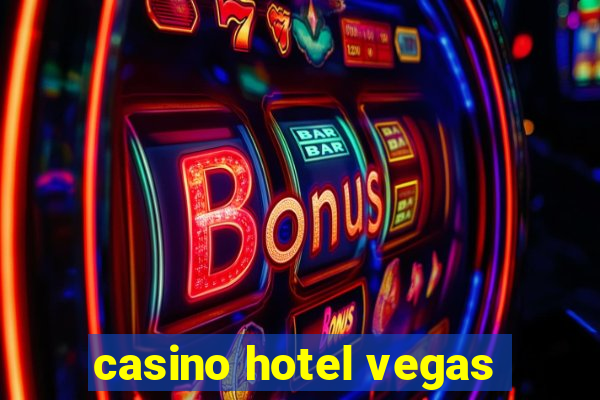 casino hotel vegas