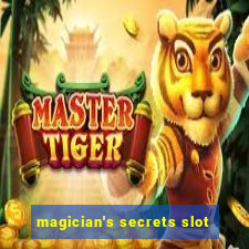 magician's secrets slot