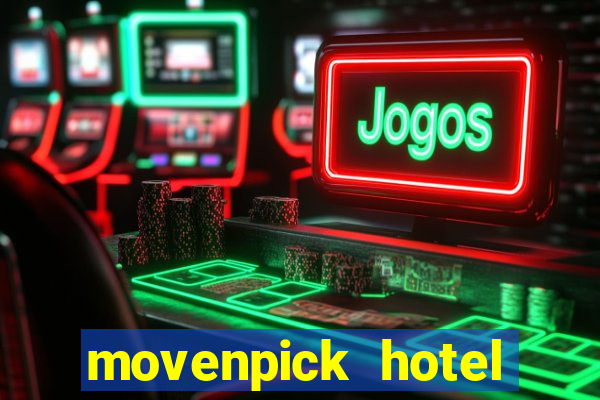 movenpick hotel casino geneva