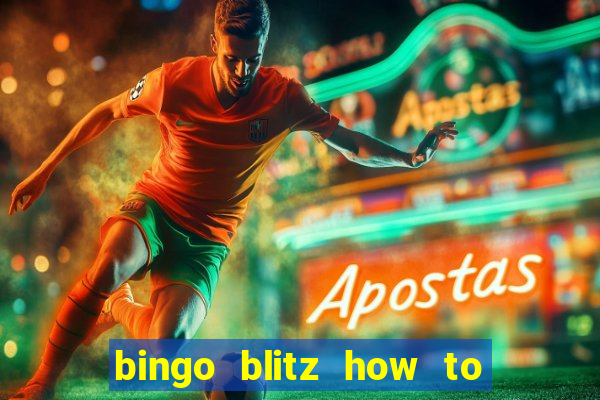 bingo blitz how to level up fast