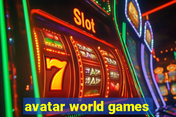 avatar world games