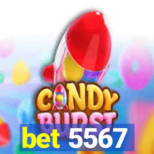 bet 5567