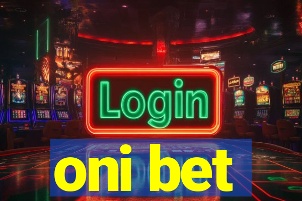 oni bet