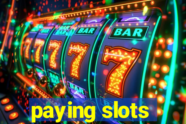 paying slots