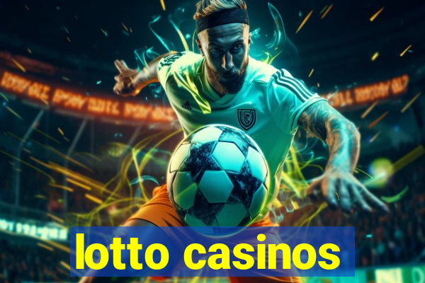 lotto casinos