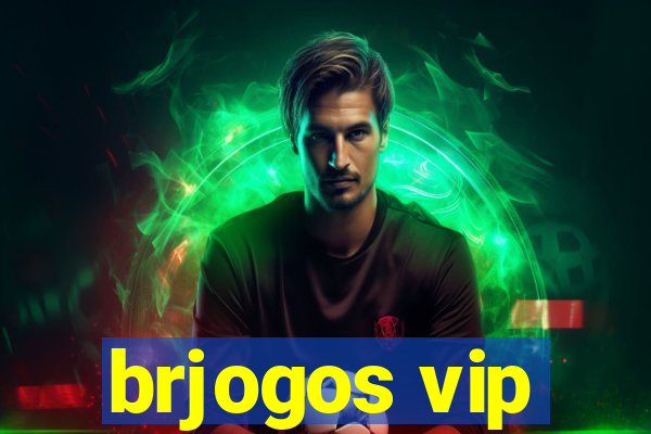 brjogos vip