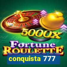 conquista 777