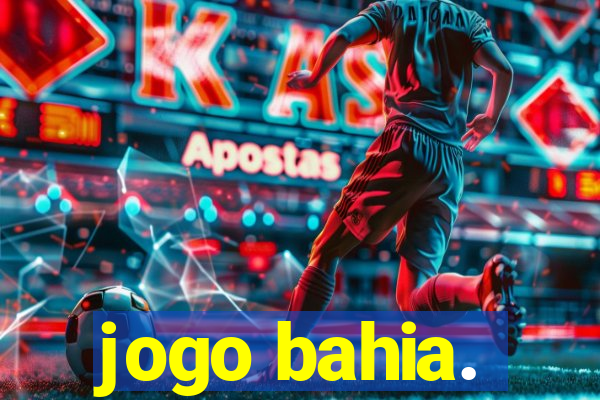 jogo bahia.