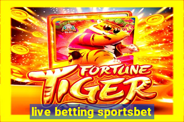 live betting sportsbet