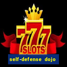 self-defense dojo secret apk