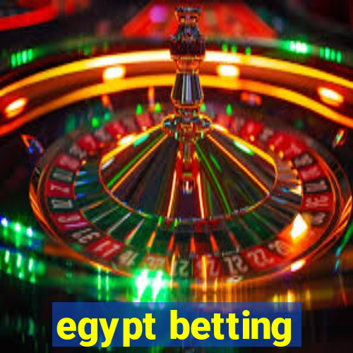 egypt betting