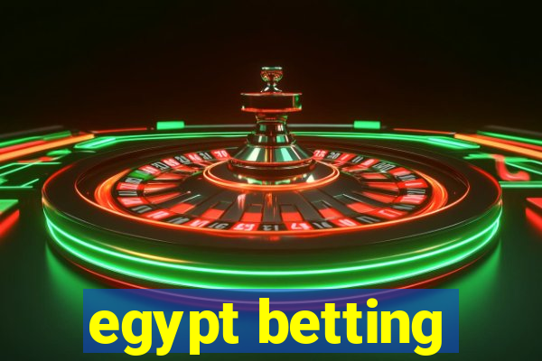 egypt betting