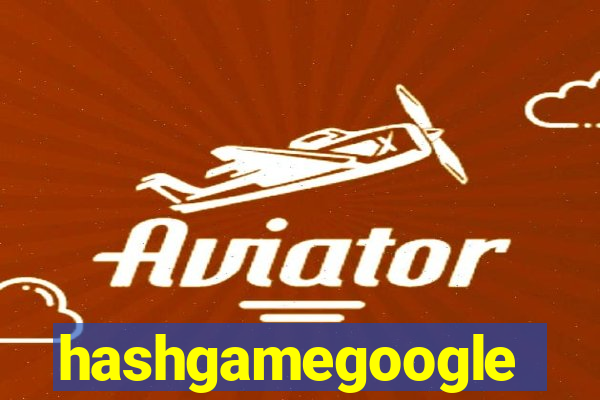 hashgamegoogle