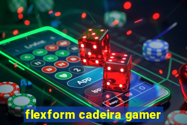 flexform cadeira gamer