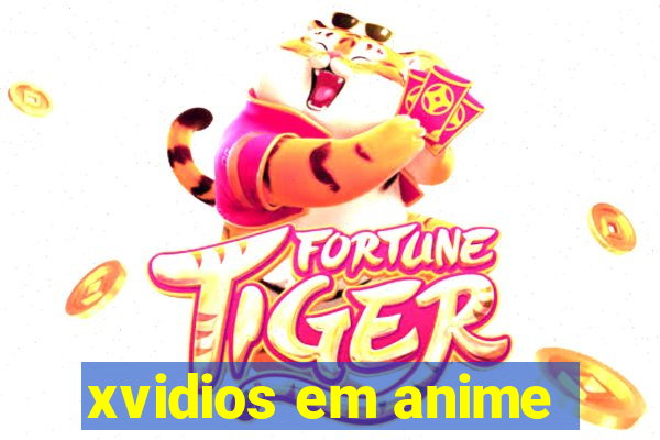 xvidios em anime