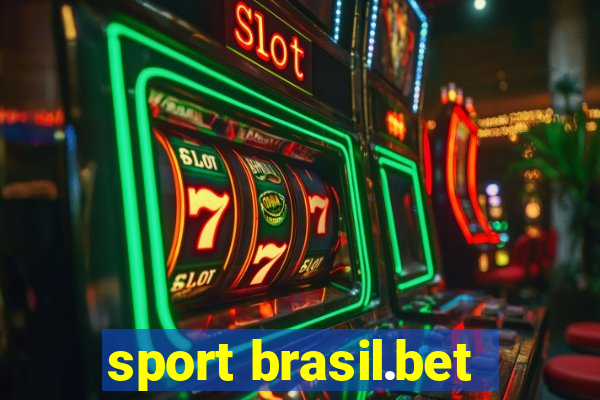 sport brasil.bet