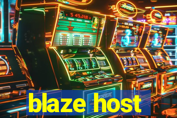 blaze host