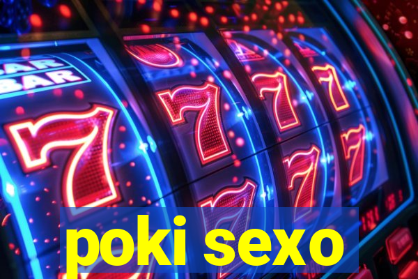 poki sexo